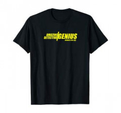 Amazing Detective/Genius T-Shirt